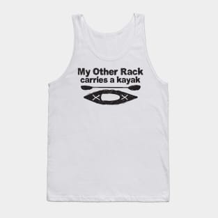 Funny Kayak Design - My other rack carries a kayak - black and white line drawing Tank Top